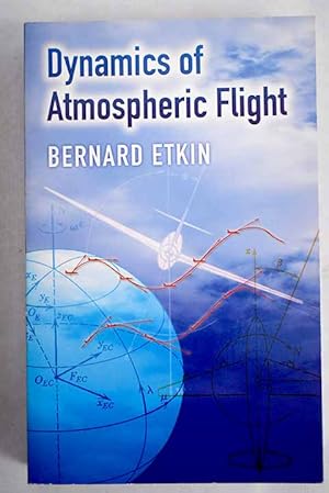 Image du vendeur pour Dynamics of Atmospheric Flight mis en vente par Alcan Libros