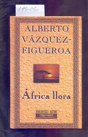 Seller image for AFRICA LLORA for sale by Libreria 7 Soles