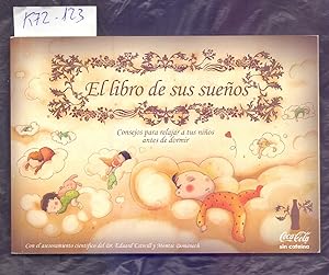 Seller image for EL LIBRO DE LOS SUEOS - CONSEJOS PARA RELAJAR A TUS NIOS ANTES DE DORMIR for sale by Libreria 7 Soles