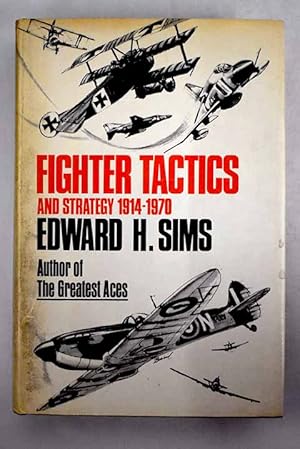 Immagine del venditore per Fighter tactics and strategy, 1914-1970 venduto da Alcan Libros