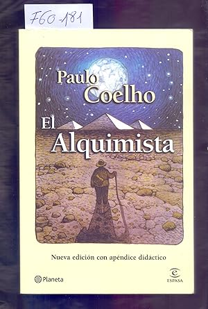 Immagine del venditore per EL ALQUIMISTA (NUEVA EDICION CON APENDICE DIDACTICO) venduto da Libreria 7 Soles