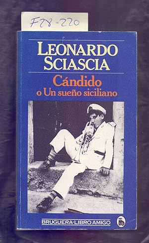 Image du vendeur pour CANDIDO O UN SUEO SICILIANO mis en vente par Libreria 7 Soles