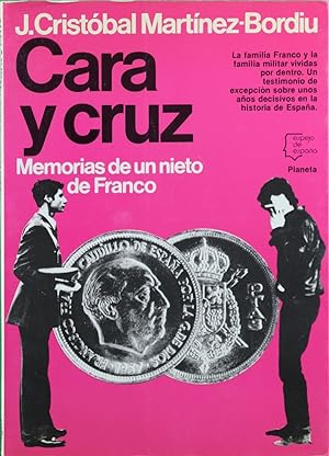 Imagen del vendedor de Cara y cruz : memorias de un nieto de Franco. a la venta por TraperaDeKlaus
