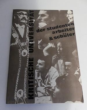 Der Studentenarbeiter & Schüler. Kritische Universität. Programm und Verzeichnis.