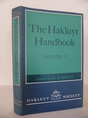 The Hakluyt Handbook Volume I and Volume II