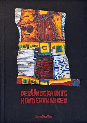 Bild des Verkufers fr Der unbekannte Hundertwasser - KUNST HAUS WIEN Ausstellungskatalog (Ausgabe mit rotem Titelschriftzug) zum Verkauf von primatexxt Buchversand