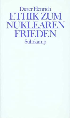Bild des Verkäufers für Ethik zum nuklearen Frieden zum Verkauf von Buchhandlung Loken-Books