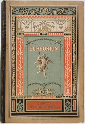 Bild des Verkufers fr Euphorion. Eine Dichtung aus Pompeji invier Gesngen. zum Verkauf von Antiquariat Richart Kulbach