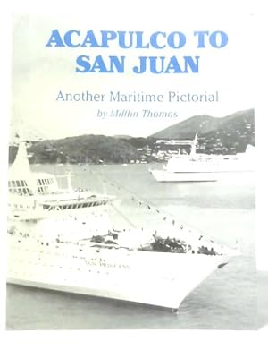 Seller image for Acapulco to San Juan for sale by World of Rare Books