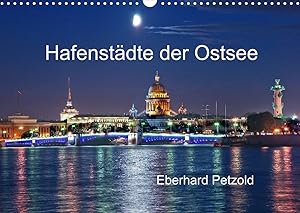 Hafenstaedte der Ostsee (Wandkalender 2023 DIN A3 quer)