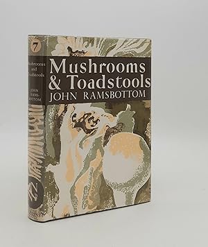 Seller image for MUSHROOMS AND TOADSTOOLS A Study of the Activities of Fungi New Naturalist No. 7 for sale by Rothwell & Dunworth (ABA, ILAB)