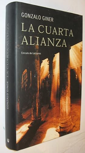 Imagen del vendedor de LA CUARTA ALIANZA a la venta por UNIO11 IMPORT S.L.