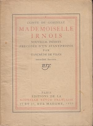 Seller image for Mademoiselle Irnois. Nouvelle indite prcde d'un avant-propos par Tancrde de Visan. for sale by PRISCA