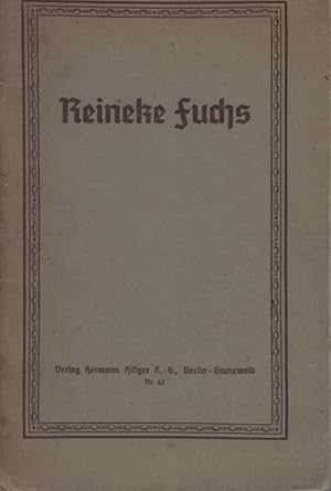 Bild des Verkufers fr Reineke Fuchs : Nach Simrocks. bearb. in Prosa bertr. Hermann L. Kster / Deutsche Jugendbcherei ; Nr. 42 zum Verkauf von Schrmann und Kiewning GbR