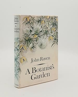 A BOTANIST'S GARDEN