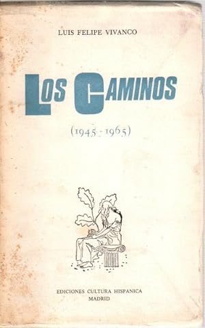 Bild des Verkufers fr Los caminos (1945-1965) . zum Verkauf von Librera Astarloa