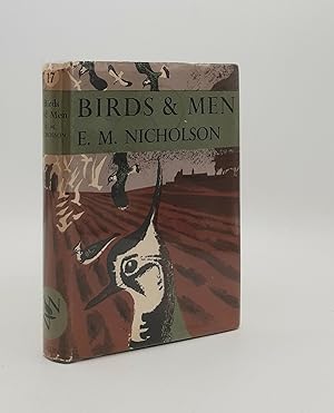 Imagen del vendedor de BIRDS AND MEN The Bird Life of British Towns Villages Gardens and Farmland New Naturalist No. 17 a la venta por Rothwell & Dunworth (ABA, ILAB)