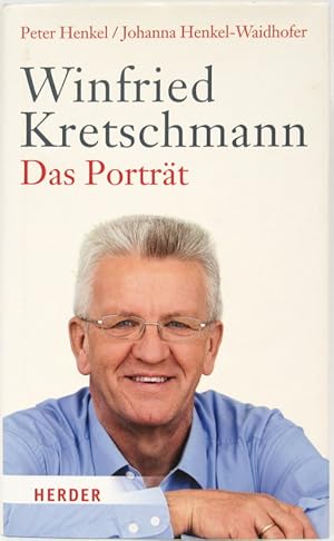 Winfried Kretschmann. Das Porträt.