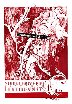 Meisterwerke barocker Textilkunst. Katalog des Museums Neue Folge Nr. 16. Ausstellung Schloß Gobe...