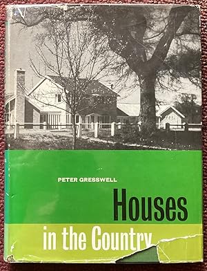 Immagine del venditore per HOUSES IN THE COUNTRY. A PRIMER FOR THOSE WHO LIVE IN OR LOOK AT NEW HOUSES IN THE COUNTRY. venduto da Graham York Rare Books ABA ILAB