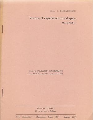 Imagen del vendedor de Visions et expriences mystiques en prison [tir  part de "L'Evolution Psychiatrique" Tome XLII, Fasc. III/2, NSpcial 1977] a la venta por PRISCA