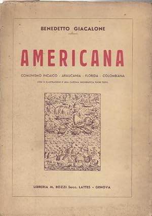 Bild des Verkufers fr Americana. Comunismo incaico - Araucania - Florida - Colombiana zum Verkauf von PRISCA