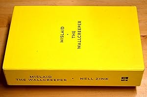 Bild des Verkufers fr Mislaid & The Wallcreeper: The Nell Zink Box Set [2 Volumes] zum Verkauf von HALCYON BOOKS