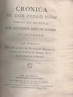 Bild des Verkufers fr Crnica de Don Pedro Nio / Historia del Gran Tamorlan,. / Sumario de los Reyes de Espaa . zum Verkauf von Librera Astarloa