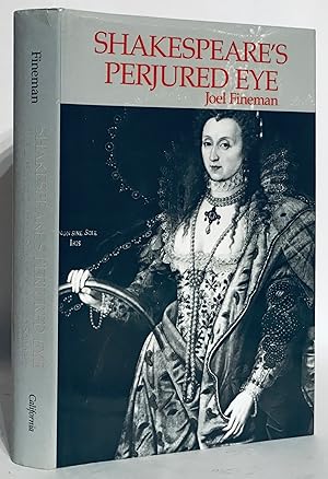 Image du vendeur pour Shakespeare's Perjured Eye. The Invention of Poetic Subjectivity in the Sonnets. mis en vente par Thomas Dorn, ABAA