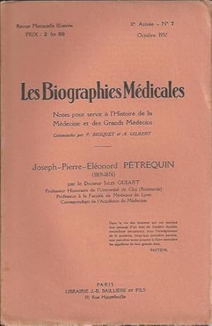 Seller image for Les Biographies Mdicales : Joseph-Pierre-Elonord Ptrequin (1809-1876) for sale by PRISCA