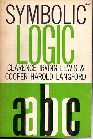 Immagine del venditore per A Survey of Symbolic Logic: The Classic Algebra of Logic venduto da Dorley House Books, Inc.