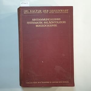 Bild des Verkufers fr Abstammungslehre : Systematik ; Palontologie ; Biogeographie zum Verkauf von Gebrauchtbcherlogistik  H.J. Lauterbach