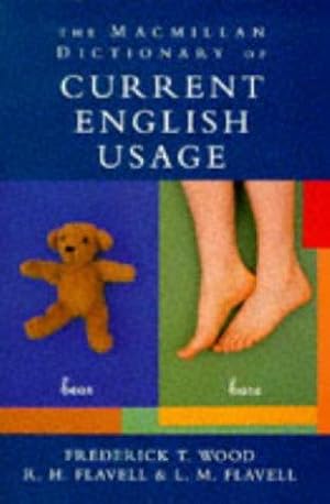 Immagine del venditore per The Macmillan Dictionary of Current English Usage venduto da WeBuyBooks 2