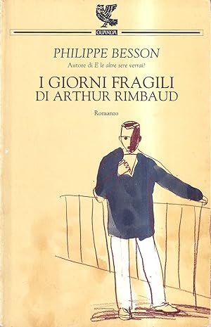 I giorni fragili di Arthur Rimbaud