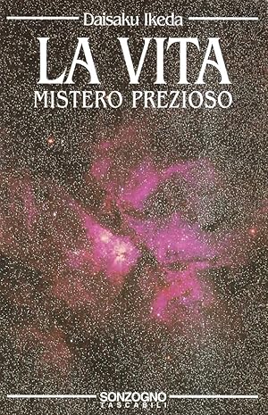 La vita mistero prezioso