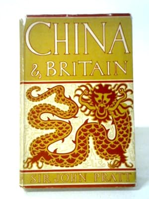 Bild des Verkufers fr China And Britain zum Verkauf von World of Rare Books