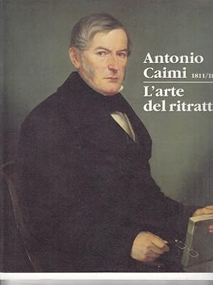 Immagine del venditore per Antonio Caimi. L'arte del ritratto venduto da Librodifaccia