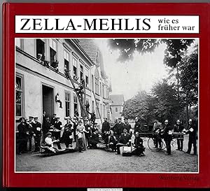 Zella-Mehlis - wie es früher war