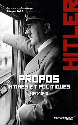 Bild des Verkufers fr Propos intimes et politiques : Tome 2 mars 1942 - novembre 1944 zum Verkauf von Dmons et Merveilles