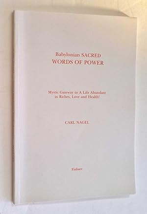 Babylonian Sacred Words of Power (Finbarr, 1988)