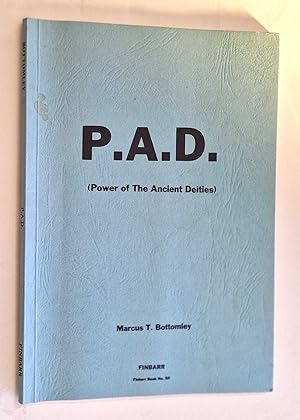 Imagen del vendedor de P.A.D. - Power of the Ancient Deities (Finbarr, 1984) a la venta por Maynard & Bradley