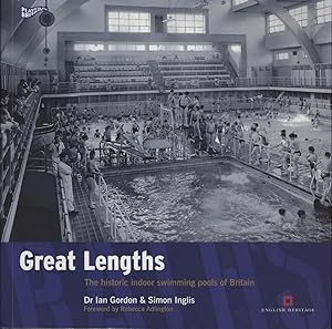 Immagine del venditore per GREAT LENGTHS - THE HISTORIC INDOOR SWIMMING POOLS OF BRITAIN venduto da Sportspages