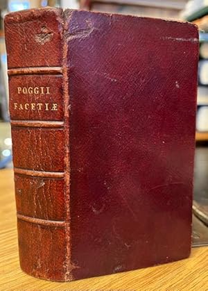 Poggii Florentini Facetiarum. Libellus Unicus, Notulis Imitatores indicantibus & nonnullis sive L...