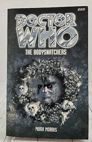 The Bodysnatchers (Doctor Who Series)