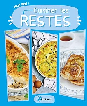 Image du vendeur pour Cuisiner les restes mis en vente par Dmons et Merveilles