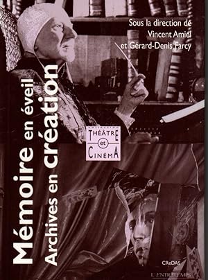 Seller image for Theatre et cinema.Memoire en eveil.Archives en creation for sale by JP Livres