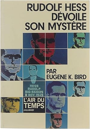 Bild des Verkufers fr Rudolf Hess dvoile son mystre zum Verkauf von Untje.com