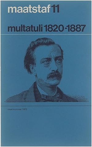 Bild des Verkufers fr Maatstaf 11 : Multatuli 1820-1887 zum Verkauf von Untje.com