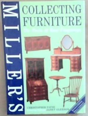 Bild des Verkufers fr Miller's Collecting Furniture : The Facts at Your Fingertips zum Verkauf von Chapter 1