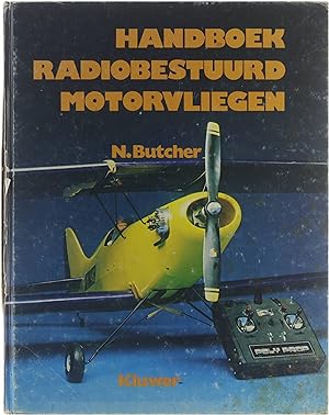 Seller image for Handboek radiobestuurd motorvliegen for sale by Untje.com